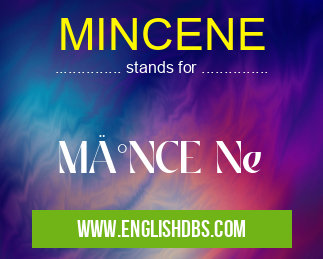 MINCENE