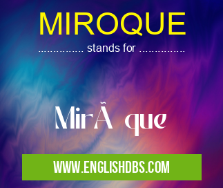 MIROQUE