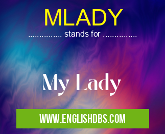MLADY