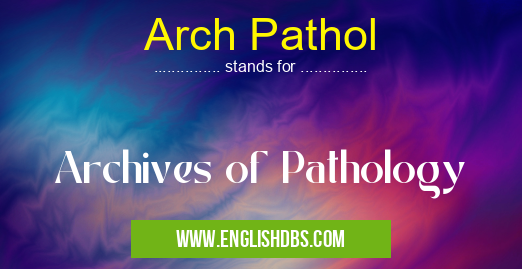 Arch Pathol