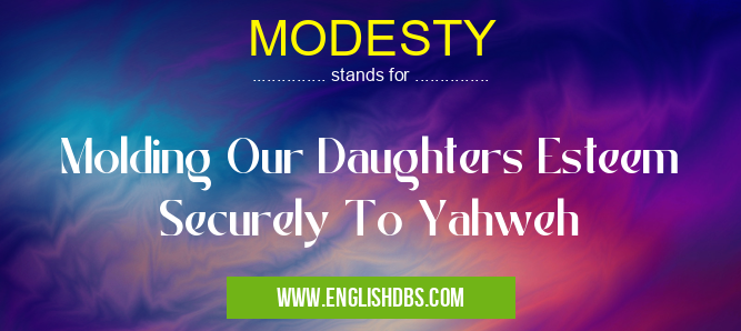 MODESTY