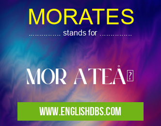 MORATES