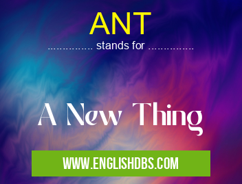 ANT