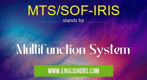 MTS/SOF-IRIS