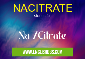 NACITRATE
