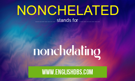 NONCHELATED