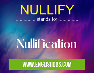 NULLIFY