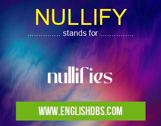 NULLIFY