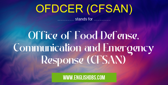 OFDCER (CFSAN)