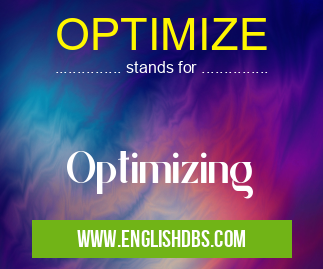 OPTIMIZE