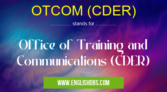 OTCOM (CDER)