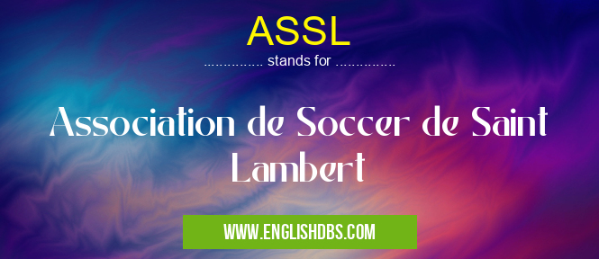 ASSL