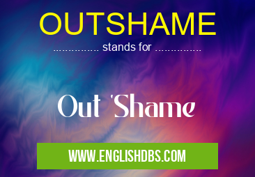 OUTSHAME