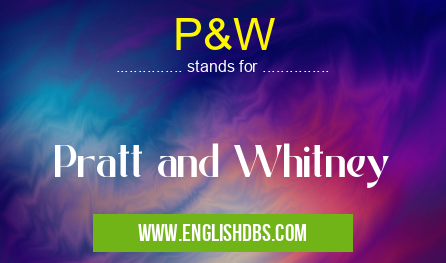 P&W