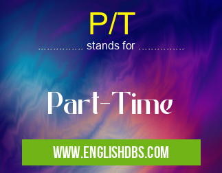 P/T