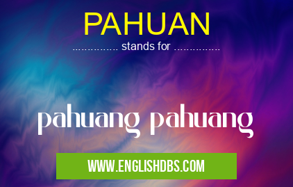 PAHUAN