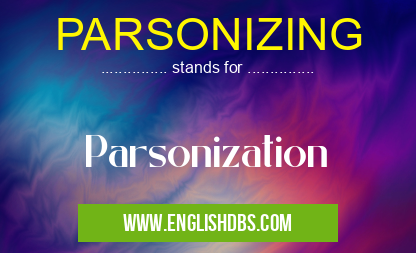 PARSONIZING