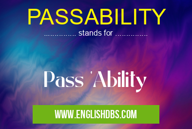 PASSABILITY