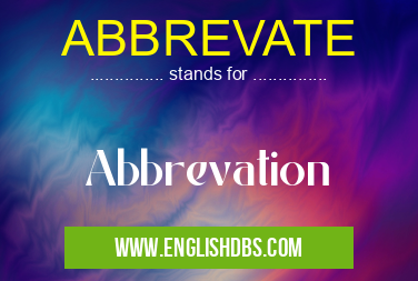 ABBREVATE