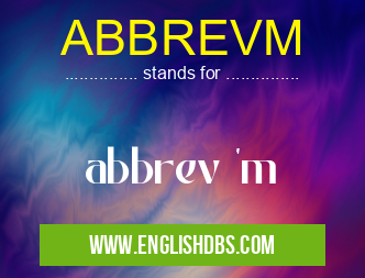 ABBREVM