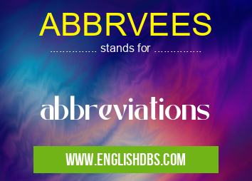 ABBRVEES