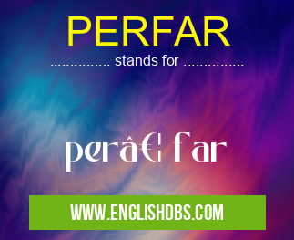PERFAR