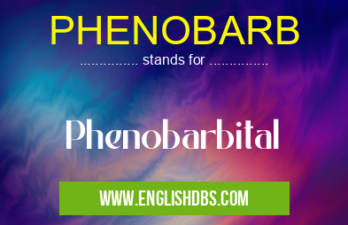 PHENOBARB