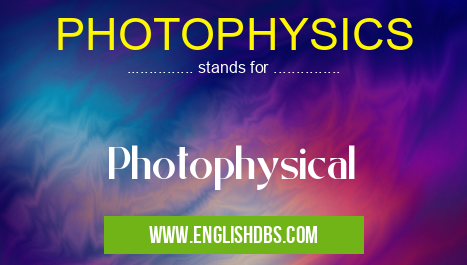 PHOTOPHYSICS