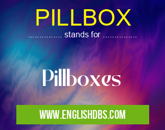 PILLBOX