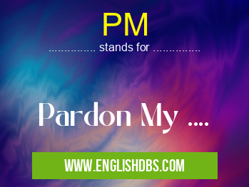 PM