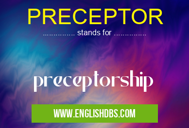 PRECEPTOR