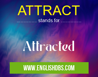 ATTRACT