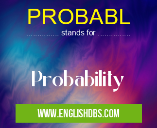 PROBABL