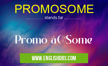 PROMOSOME