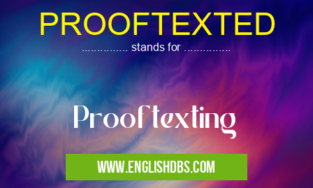PROOFTEXTED