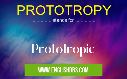 PROTOTROPY