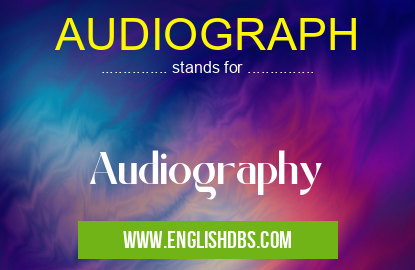 AUDIOGRAPH