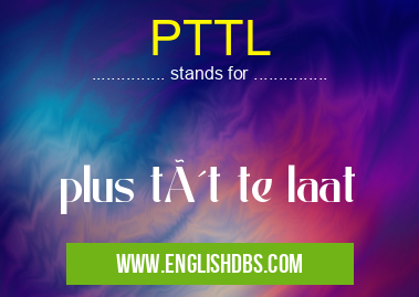 PTTL