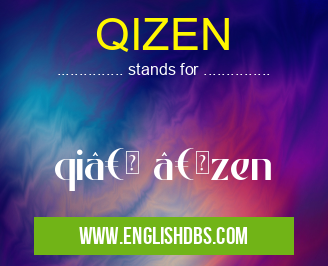 QIZEN