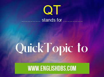 QT