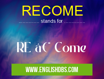 RECOME