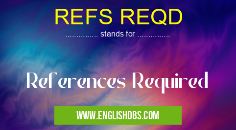 REFS REQD