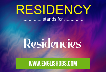 RESIDENCY