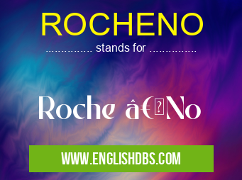 ROCHENO