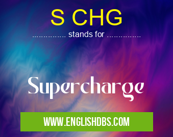 S CHG