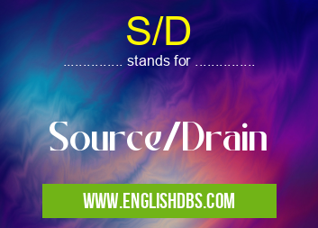 S/D