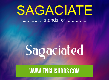 SAGACIATE