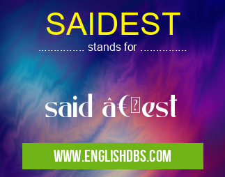 SAIDEST