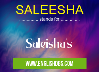 SALEESHA