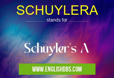 SCHUYLERA